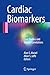 Produktbild Cardiac Biomarkers: Case Studies and Clinical Correlations