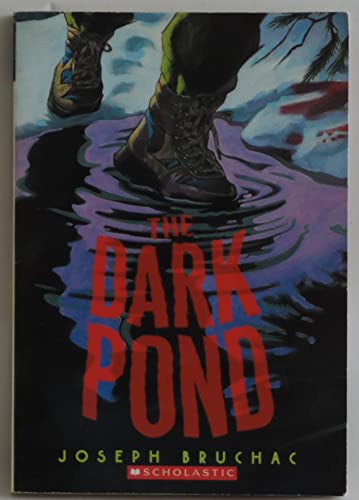 The Dark Pond 0545046637 Book Cover