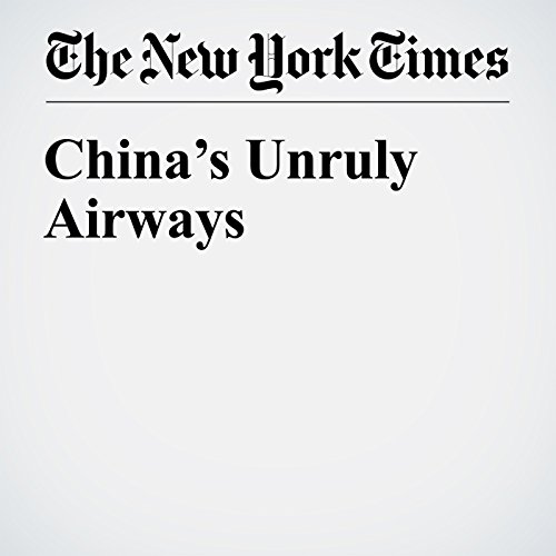 China&rsquo;s Unruly Airways cover art