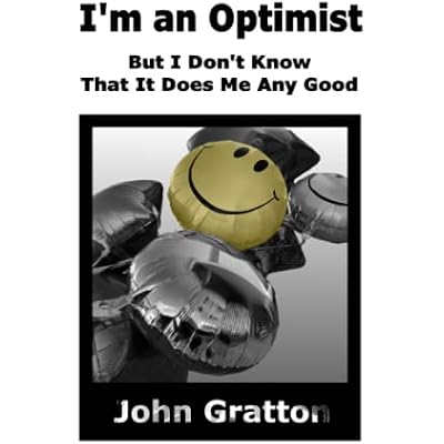 I'm an Optimist