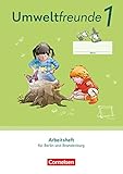 Umweltfreunde - Berlin, Brandenburg - Ausgabe 2023 - 1. Schuljahr: Arbeitsheft - Mit Wegweiser Arbeitstechniken und digitalen Medien