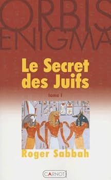 Paperback Secret of the Jews: Bk. 1 [French] Book