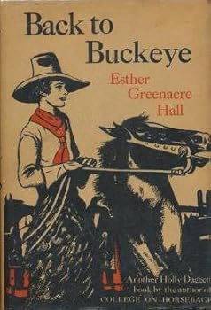 Back to Buckeye - Book #2 of the College on Horseback