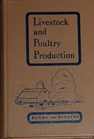 Livestock and Poultry Production: Principles and P B0012GAZYC Book Cover