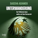 Unterwanderung: Der politische Islam weiter auf dem Vormarsch