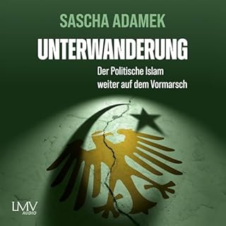 Unterwanderung Audiobook By Sascha Adamek cover art