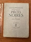  Nouvelles pièces noires [Anouilh]