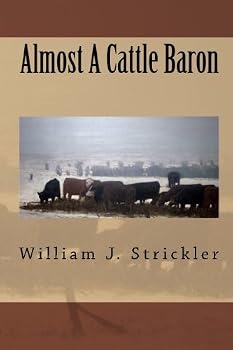 Paperback Almost A Cattle Baron Book