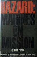 Hazard: Marines on mission B0007DY07O Book Cover
