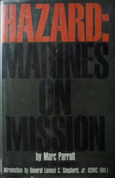 Hardcover Hazard: Marines on mission Book