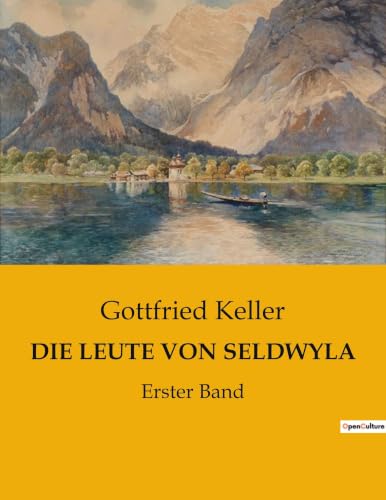Die Leute Von Seldwyla: Ein Schneider als Graf: Die Verwandlung des Wenzel Strapinski (German Edition)