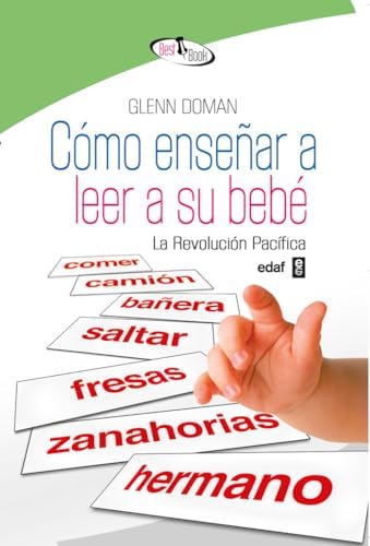 Cómo enseñar a leer a su bebé (Best Book) (Spanish Edition)