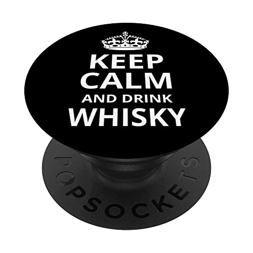 Keep Calm and Drink Whisky - Frase divertida para amantes del whisky PopSockets PopGrip Intercambiable