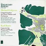 The Contemporary Composers In The USA: Michael Colgrass - Concertmasters for Three...