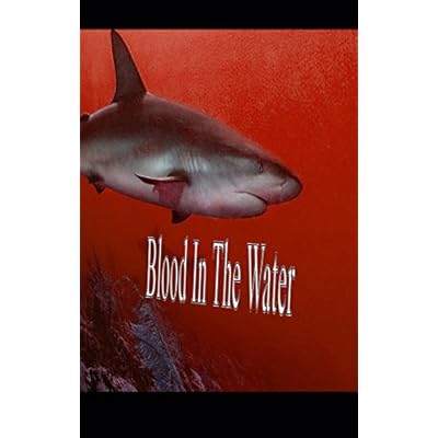 Blood in the Water
