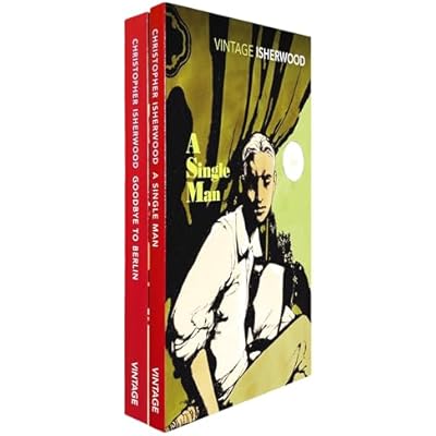 Vintage Isherwood Collection &ndash; Goodbye to Berlin & A Single Man