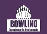  BOWLING Cuarderno de puntuación: Simple Bolera Libro de Puntuación  Cuaderno de Registro para llevar la cuenta de las puntuaciones y más  Genial ... ... de Puntuación para los Jugadores de Bolos