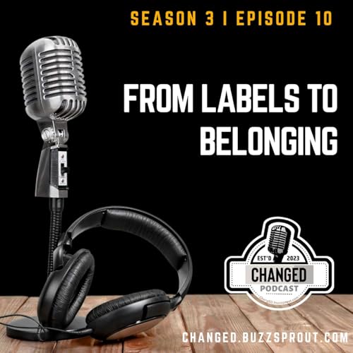 From Labels To Belonging