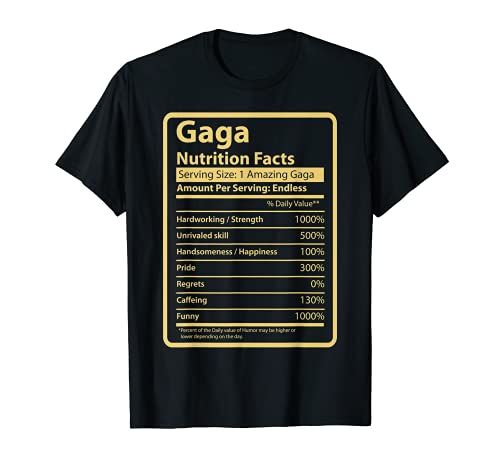 Gaga Información nutricional Regalo del Día del Padre para Gaga Camiseta