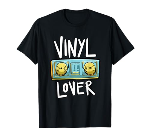 Coleccionista de música amante de los discos de vinilo Camiseta