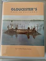 Gloucester's Past in Pictures 0898658306 Book Cover