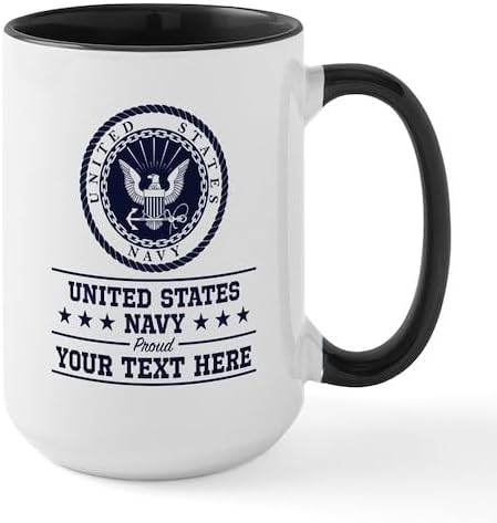 CafePress Custom Personalized U.S. Navy Proud Personali 15 Oz Ceramic Large Mug 15 oz (444 ml) Ceramic Coffee Mug