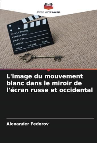 L'image du mouvement blanc pour comprendre l'esthétique du cinéma