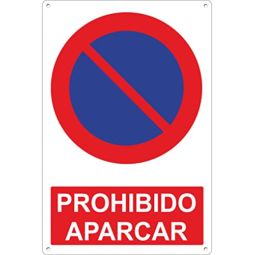 Pubblimania PROHIBIDO APARCAR Cartel Señal de aluminio para exterior metal resistente grosor 3 mm | (Cm 20x30, Prohibido Aparcar)