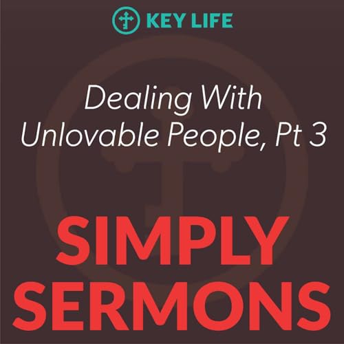 Dealing With Unlovable People 03 – Steve Brown cover art