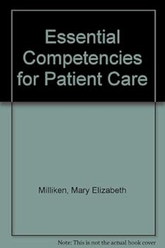 Hardcover Essential Competencies for Patient Care Book