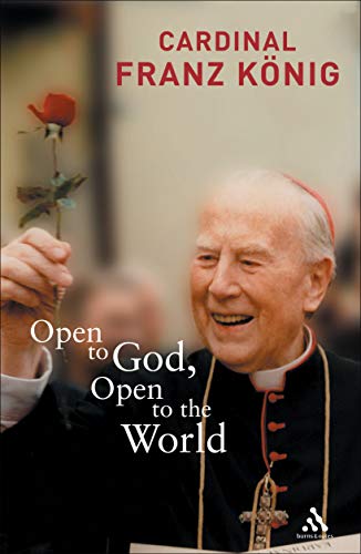 Open to God, Open to the World: The Last Testament (English Edition)