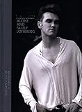 Morrissey: Alone and Palely Loitering