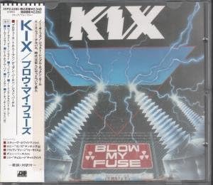 Kix Blow my fuse (Vinyl Records, LP, CD) on CDandLP