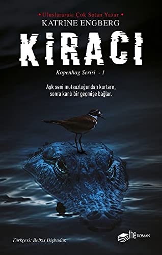 Kiraci; Kopenhag Serisi - 1