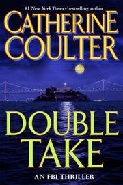By Catherine Coulter: Double Take: FBI Thriller B004SUYZK4 Book Cover