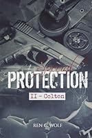 Special Protection, tome II : Colton (French Edition) 2494166314 Book Cover