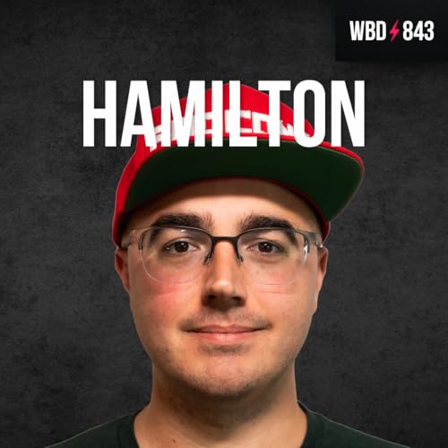 Bitcoin's Inflection Point with Rob Hamilton - WBD843 Podcast Por  arte de portada