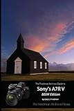  The Friedman Archives Guide to Sony\'s A7R V (B&W Edition)