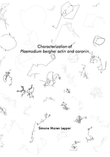 Characterization of Plasmodium berghei actin and coronin