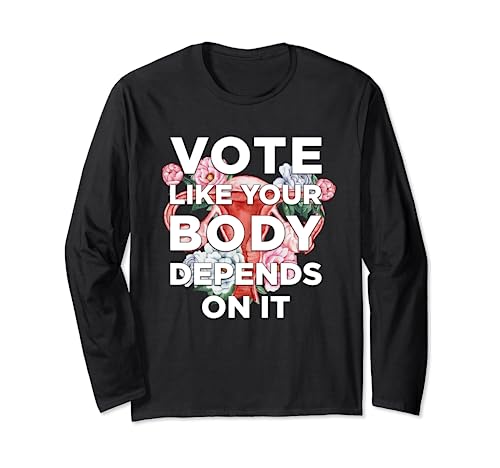 Féministe Votez Pro Choix Droit à L'avortement Mon Corp Manche Longue