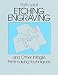 Etching, Engraving and Other Intaglio Printmaking Techniques (Dover Art Instruction)