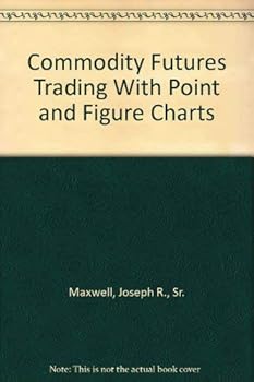 Paperback Commodity Futures Trading With Point and Figure Charts Book