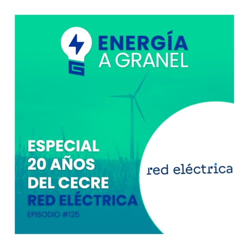 &laquo;Especial 20 a&ntilde;os del CECRE&raquo;, con Red El&eacute;ctrica #125