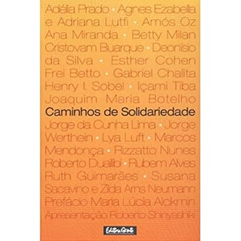 Paperback Caminhos De Solidariedade (Em Portuguese do Brasil) [Portuguese_Brazilian] Book