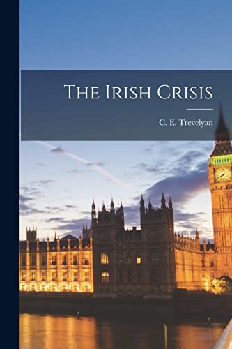 The Irish Crisis