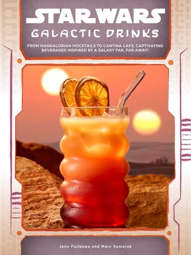 Image of Star Wars: Galactic Drinks: From Mandalorian Mocktails to Cantina Cafs, Captivating Beverages Inspired by a Galaxy Far, Far Away!