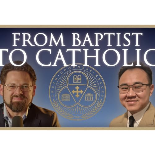 Page de couverture de #41 | From Baptist to Catholic, and Answering the Toughest Protestant Objections (Suan Sonna)