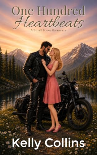Image of One Hundred Heartbeats: A Small Town Romance (Aspen Cove: Season One – Where Hope Begins Book 2)