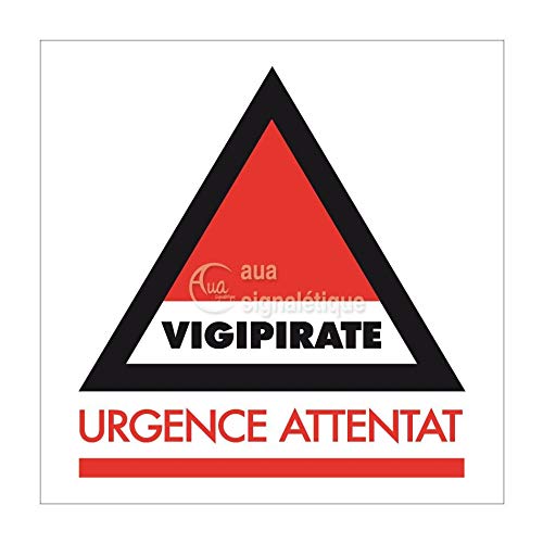 AUA SIGNALETIQUE - Panneau Vigipirate Urgence Attentat - 200x200 mm, Vinyl adhésif