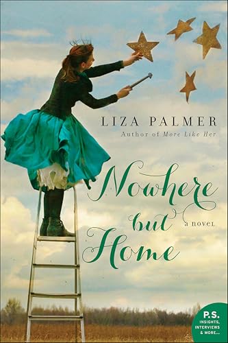 Nowhere but Home: A Novel
